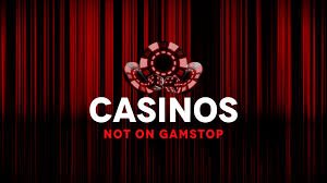 Discover the Excitement of New Casinos Not on GamStop